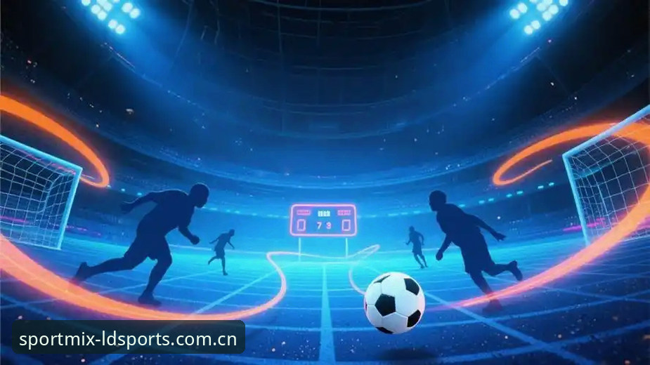 综合体育盛宴APP vs LDSports手机版：2024年移动端观赛平台对比评测